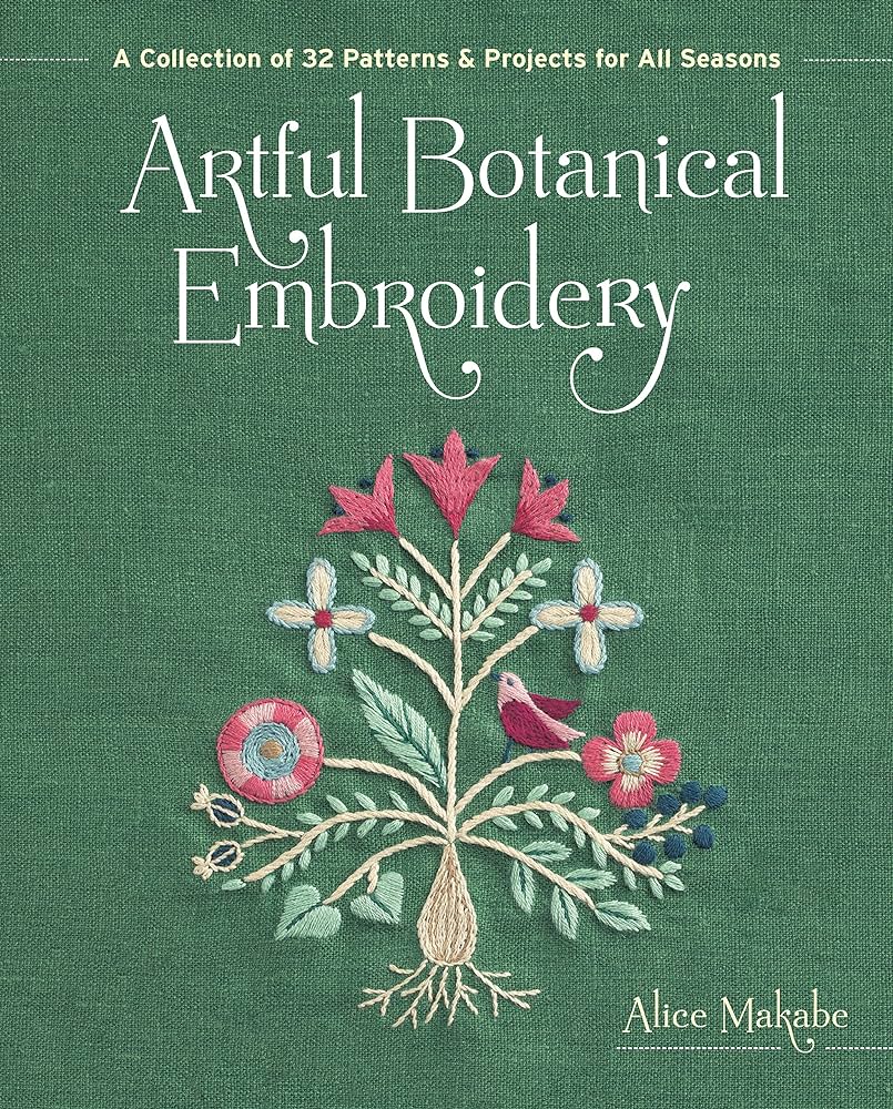 Artful Botanical Embroidery - Alice Makabe