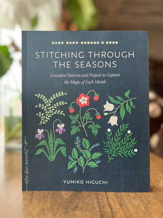 Stitching through the Seasons by Yumiko Higuchi