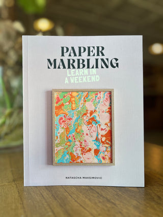 Paper Marbling: Learn in a Weekend by Natascha Maksimovic