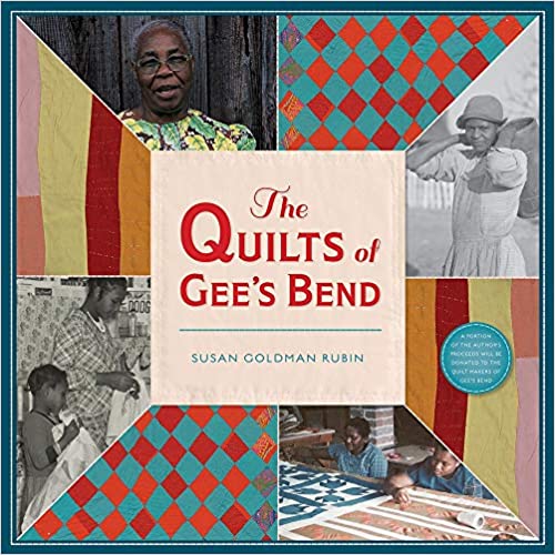 The Quilts of Gee’s Bend